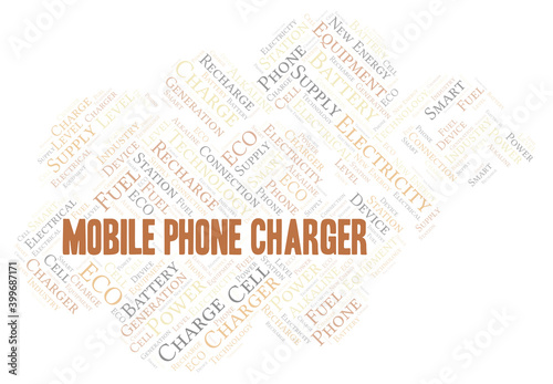 Mobile Phone Charger typography word cloud create with the text only.