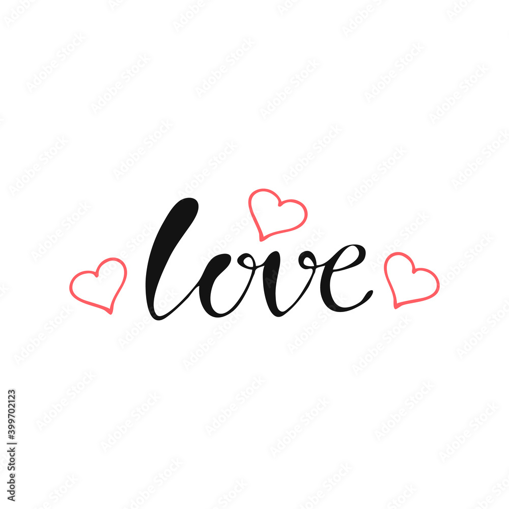 Love vector lettering on white background. Handwritten design element for card, poster, banner. Isolated typography print. Modern calligraphy, hand lettering inscription