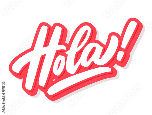 Hola. Vector hand drawn lettering banner.