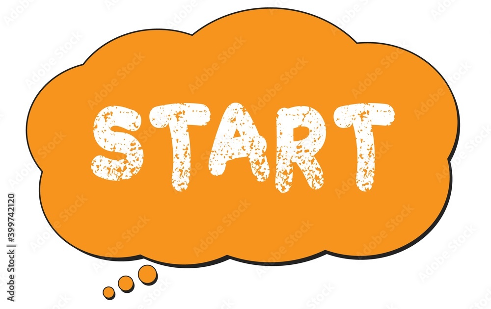START text written on an orange thought bubble. START text written on an orange thought bubble.