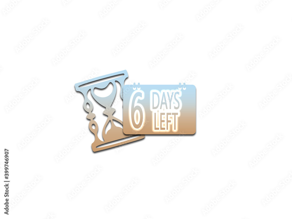 6 Days Left 6 Days Left