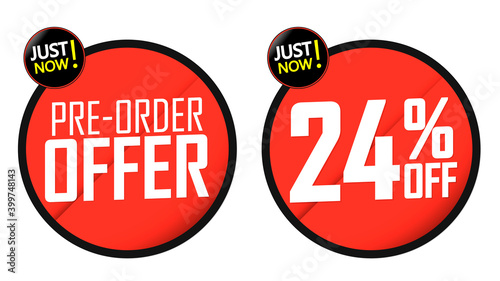 Pre-Order Offer, sale 24% off, banners design template, discount tags, vector illustration