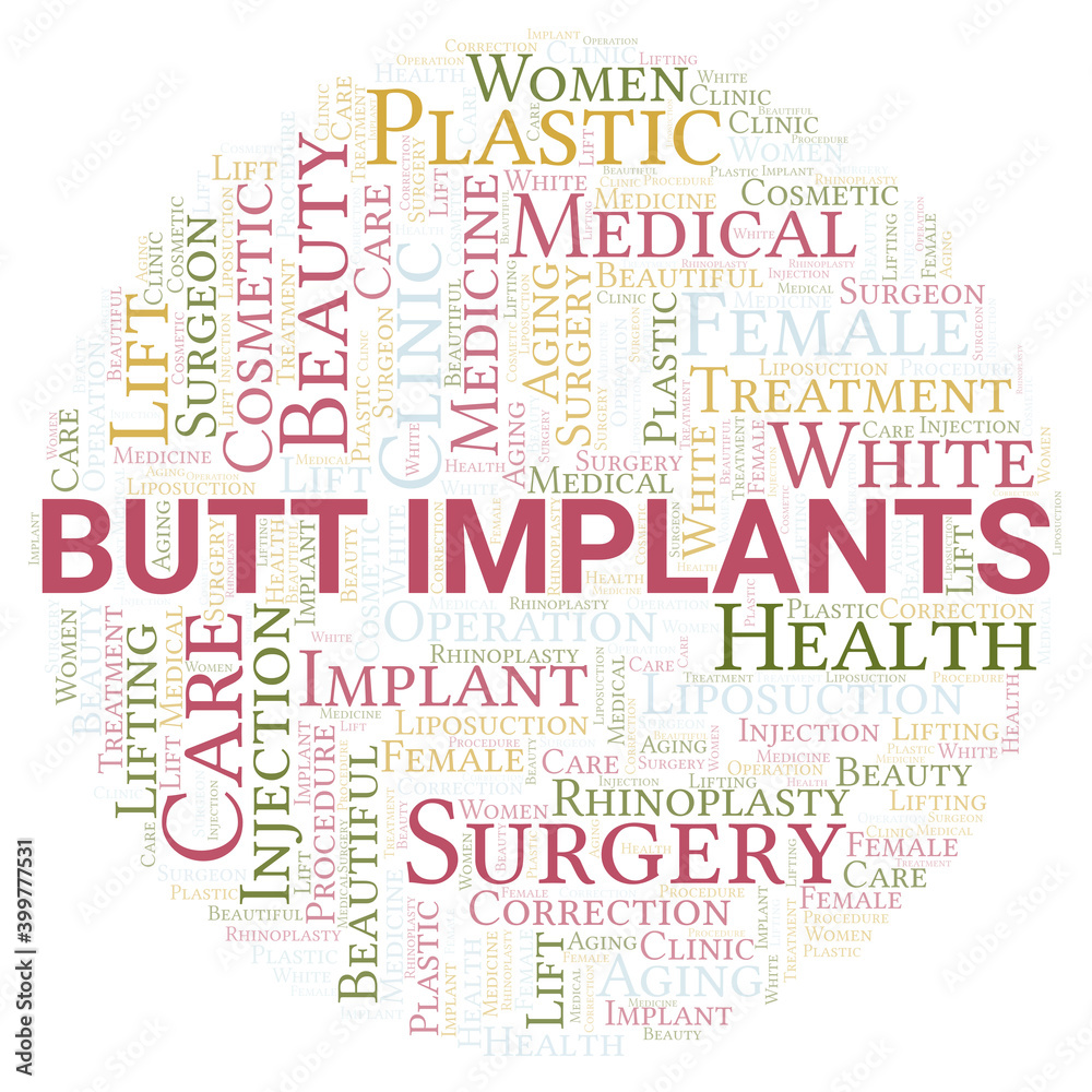 Butt Implants typography word cloud create with the text only. Type of plastic surgery