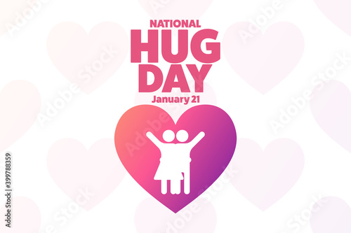 National Hugging Day. January 21. Holiday concept. Template for background, banner, card, poster with text inscription. Vector EPS10 illustration.