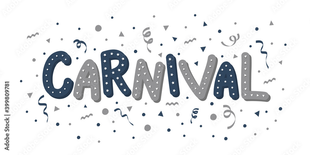 Carnival - colorful banner with confetti and serpentines. Vector
