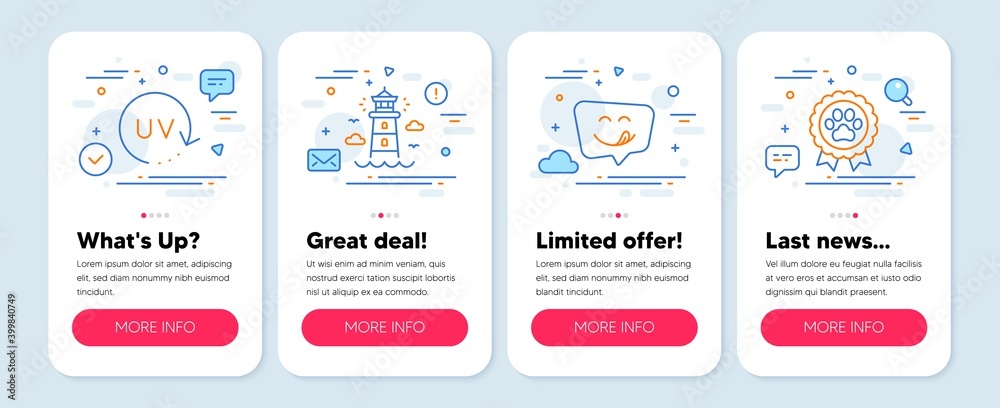 Set of line icons, such as Yummy smile, Uv protection, Lighthouse symbols. Mobile screen mockup banners. Dog competition line icons. Emoticon, Skin cream, Beacon tower. Winner award. Vector Set of line icons, such as Yummy smile, Uv protection, Lighthouse symbols. Mobile screen mockup banners. Dog competition line icons. Emoticon, Skin cream, Beacon tower. Winner award. Vector