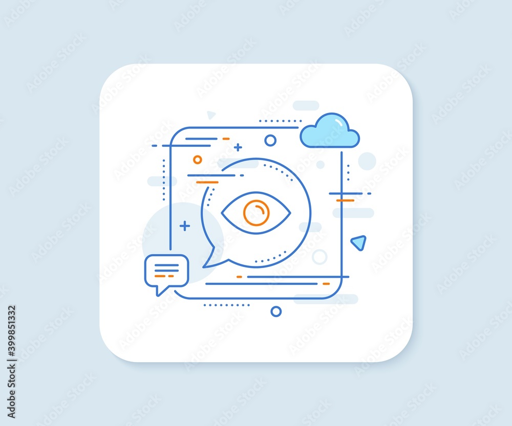 Eye line icon. Abstract square vector button. Look or Optical Vision sign. View or Watch symbol. Eye line icon. Speech bubble concept. Vector Eye line icon. Abstract square vector button. Look or Optical Vision sign. View or Watch symbol. Eye line icon. Speech bubble concept. Vector