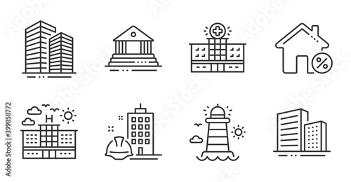 Hospital building, Hotel and Court building line icons set. Skyscraper buildings, Loan house and Lighthouse signs. Buildings symbol. Medical help, Travel, Government house. Buildings set. Vector