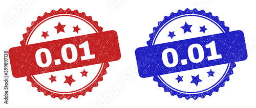 Rosette 0.01 seal stamps. Flat vector scratched seal stamps with 0.01 message inside rosette shape with stars, in blue and red color variants. Imprints with unclean style.