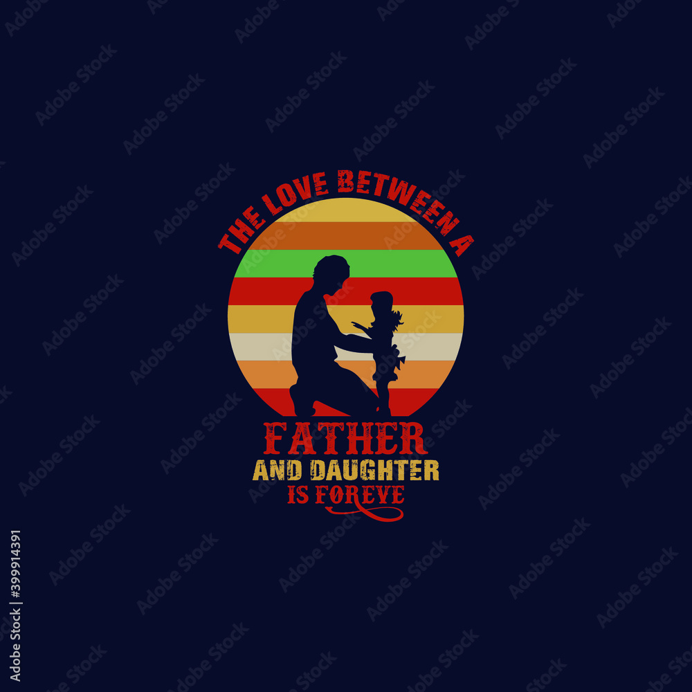 Father's t-shirt design vector
