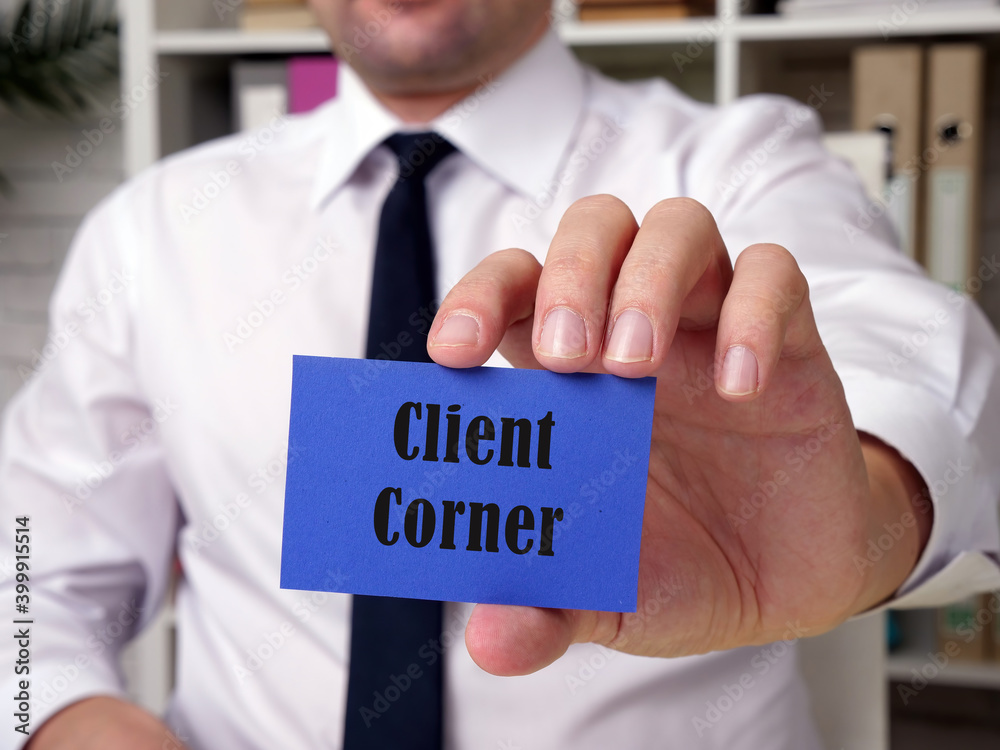 Client Corner inscription on the piece of paper. Client Corner inscription on the piece of paper.