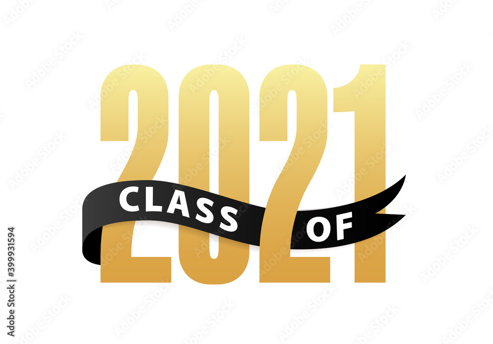 Class of 2021 Gold Lettering Graduation 3d logo with ribbon. Template ...