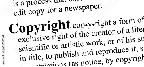 Definition of the word Copyright in a dictionary. This is the exclusive right of the maker of a work to publish or reproduce that work. Flat vector sign. Close up, macro of the word copyright law day.
