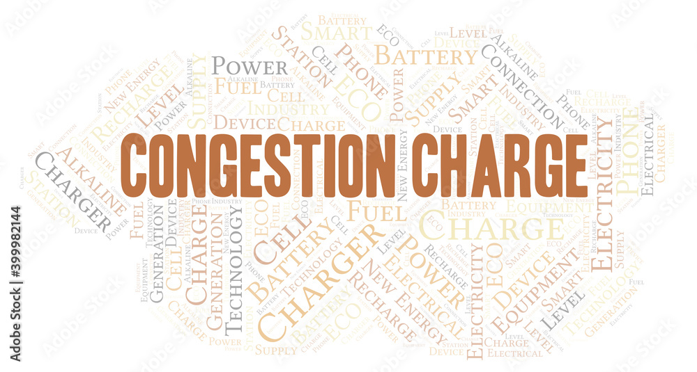 Obraz premium Congestion Charge typography word cloud create with the text only.