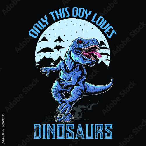Only This Boy Loves Dinosaurs Awesome T-shirt design for Boys | Dinosaur T-shirt design