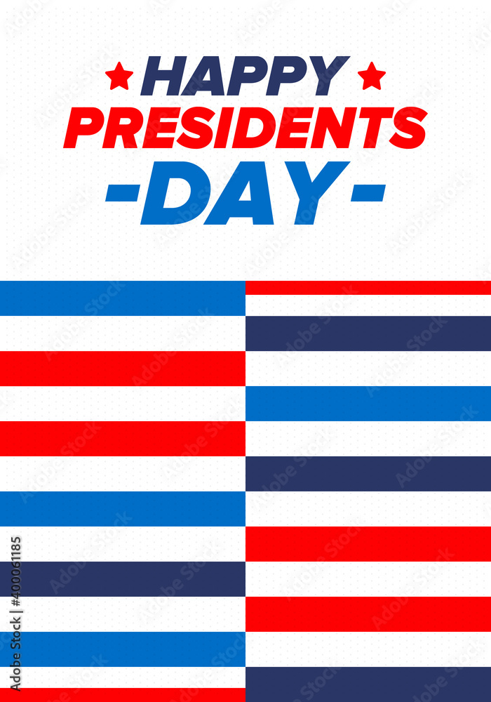 Happy Presidents day in United States. Washington's Birthday. Federal holiday in America. Celebrated in February. Patriotic american elements. Poster, banner and background. Vector illustration