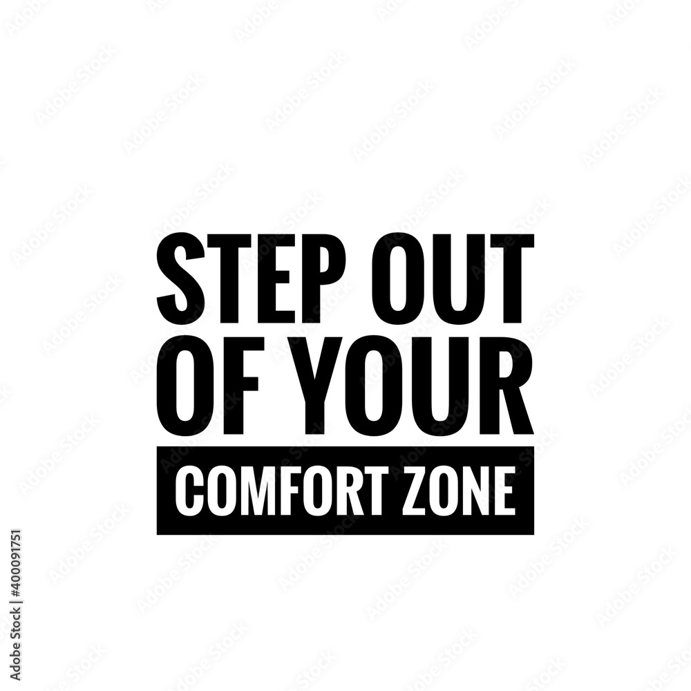 ''Step out of your comfort zone'' Lettering