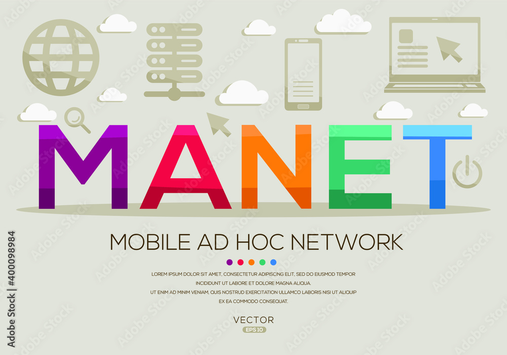 Fototapeta premium MANET mean (Mobile Ad Hoc Network) Computer and Internet acronyms ,letters and icons ,Vector illustration. 