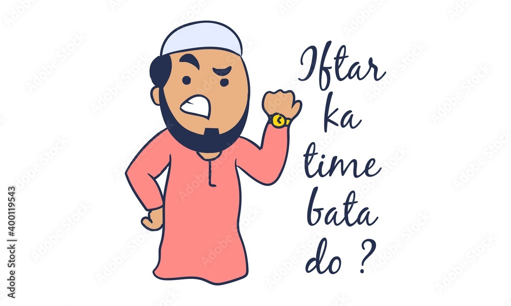 Vector cartoon illustration of angry muslim man is showing a watch. Iftar  ka time bata do Hindi text translation - please tell the time of iftar.  Isolated on a white background. Stock