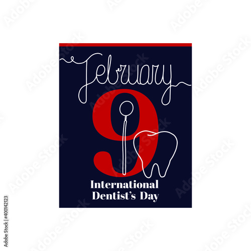 Calendar sheet, vector illustration on the theme of Dentist’s Day on February 9. Decorated with a handwritten inscription - FEBRUARY and stylized linear stomotologist’s mirror and tooth silhouettes. photo