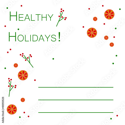 Healthy Holidays greeting card. Flat and simple design with vintage hue and lines for written text. Best wishes for Christmas, Hanukkah and New year holidays.