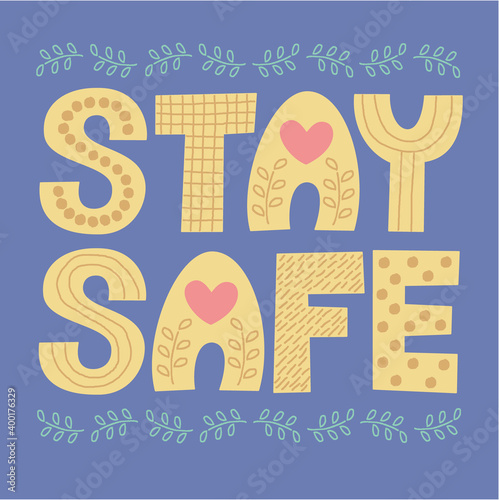 STAY SAFE for greeting card or others / Blue