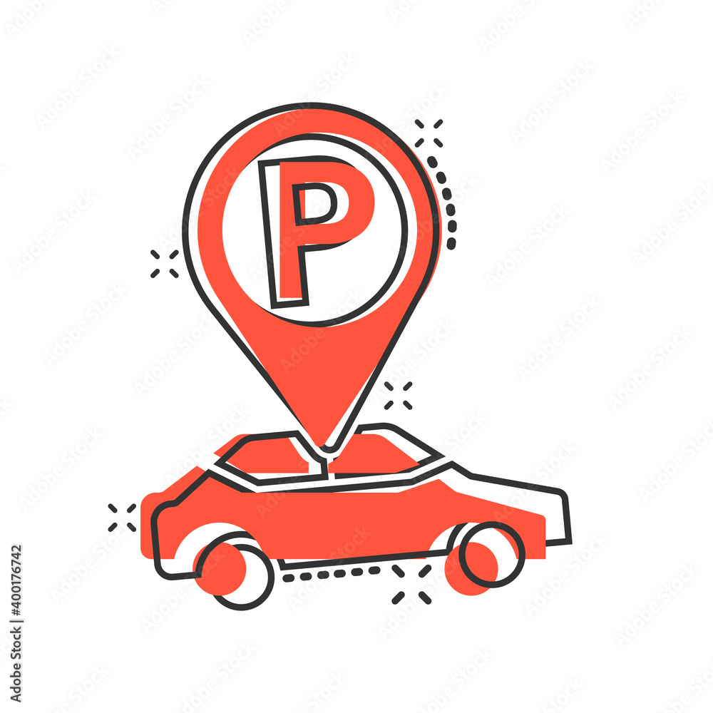 Car parking icon in comic style. Auto stand cartoon vector illustration on white isolated background. Roadsign splash effect business concept. Car parking icon in comic style. Auto stand cartoon vector illustration on white isolated background. Roadsign splash effect business concept.