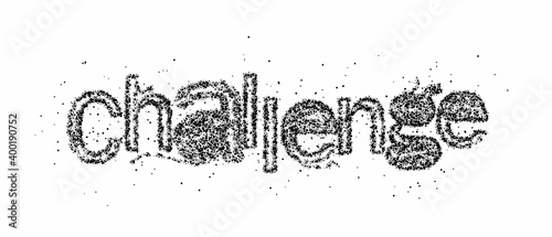 Challenge Calligraphic particle Text shopping poster vector illustration Design.