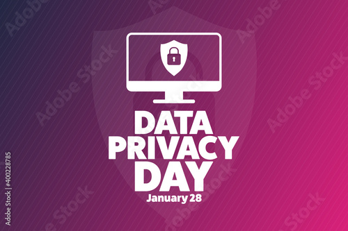 Data Privacy Day. January 28. Holiday concept. Template for background, banner, card, poster with text inscription. Vector EPS10 illustration.