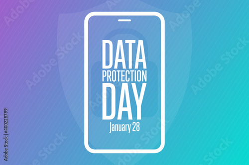 Data Protection Day. January 28. Holiday concept. Template for background, banner, card, poster with text inscription. Vector EPS10 illustration.