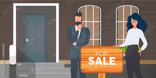 Girl and the man are realtors. Realtors with a For Sale sign. Concept of selling apartments, houses and real estate. Vector.