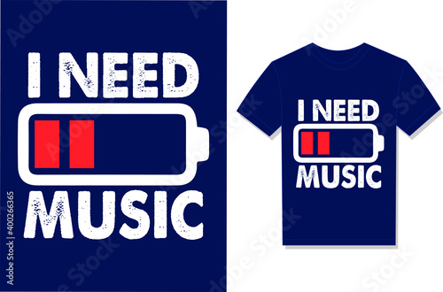 I Need Music