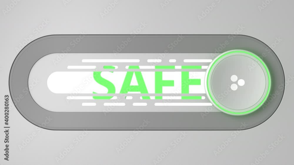 Hi-tech slider interface element and SAFE text, 3D animation Hi-tech slider interface element and SAFE text, 3D animation