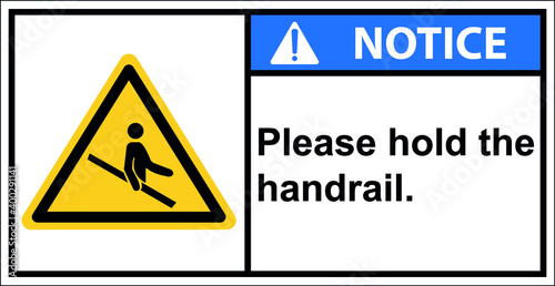 Please hold the handrail.Vector,Notice,Draw from Illustration.