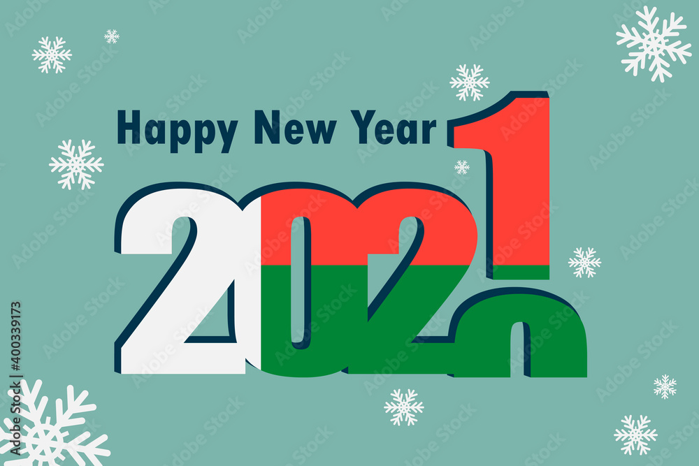 New Year's card 2021. Pictured: element of the flag of Madagascar festive inscription and snowflakes. it can be used as a promotional poster, postcard, flyer, invitation, or website.