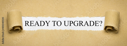 Ready to upgrade?