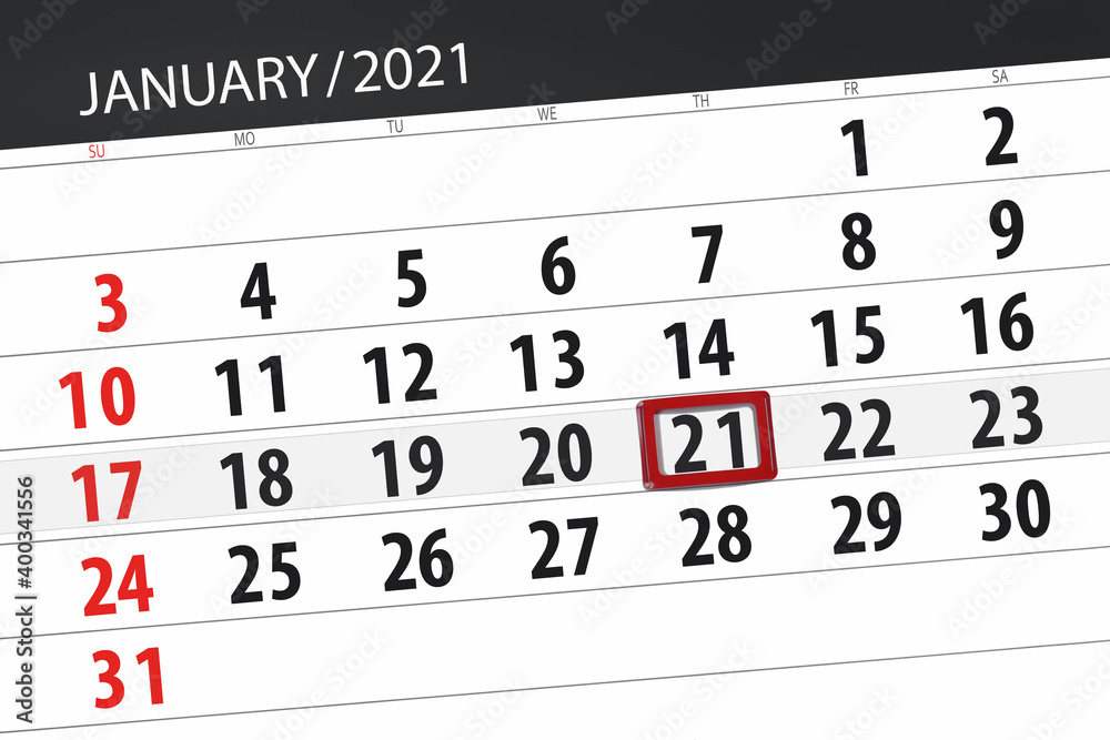 Fototapeta premium Calendar planner for the month january 2021, deadline day, 21, thursday