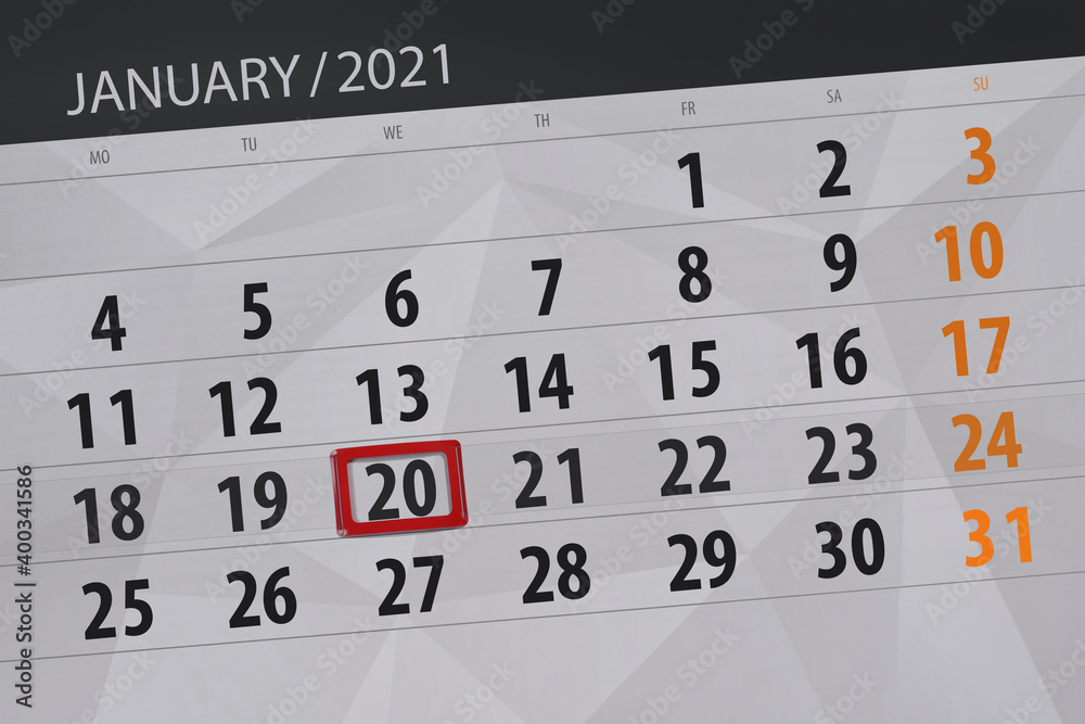 Fototapeta premium Calendar planner for the month january 2021, deadline day, 20, wednesday