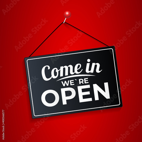 Come in We Are Open Icon Sign Vector Illustration