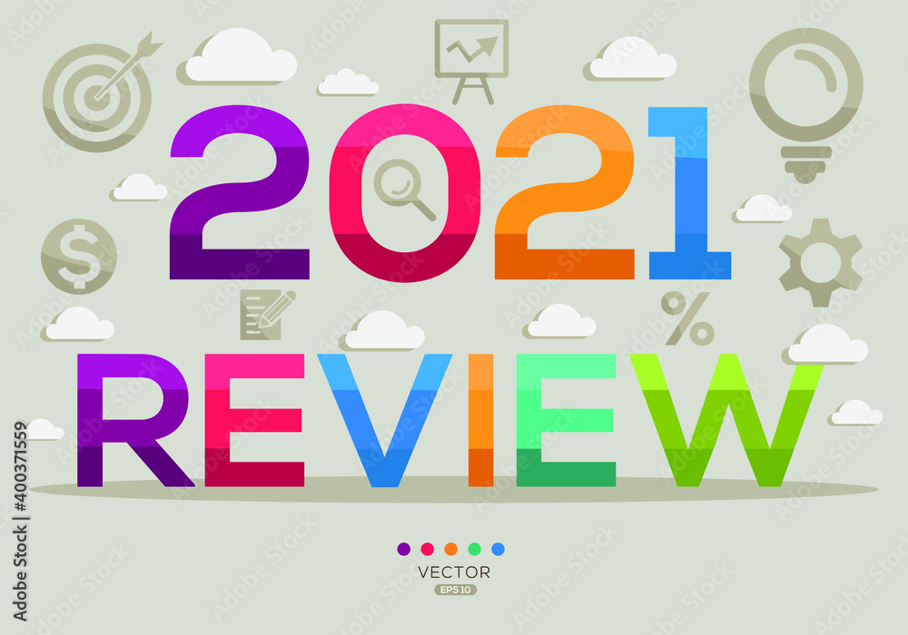Creative (2021 review) Banner Word with Icon ,Vector illustration.

