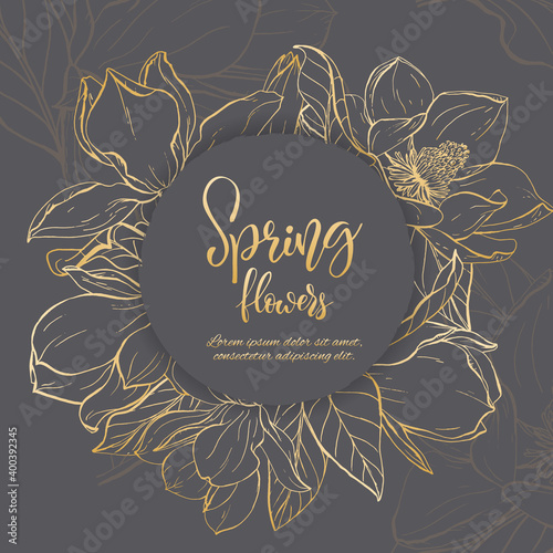 Floral background. Hand drawn vector botanical illustration. Template greeting card, wedding invitation banner with spring flowers. Sketch linear magnolia blossom. Engraved style illustration.