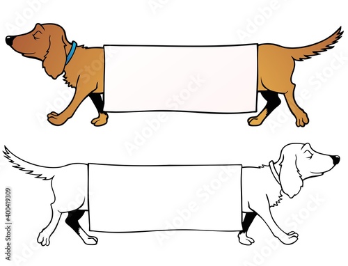 Weiner dog with a banner.  Comes with bonus black outline version