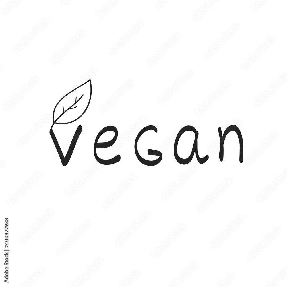Obraz premium Vegan with leaf vector lettering. Handwritten quote. Vegan lifestyle. Isolated typography print on white background.
