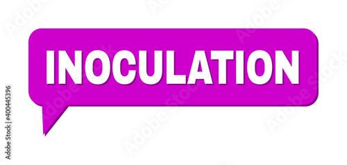 Speech INOCULATION Colored Cloud Message. INOCULATION label is located inside colored speech balloon with shadow. Vector quote text inside message frame.