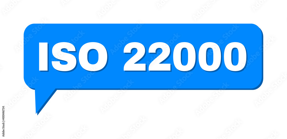 Conversation ISO 22000 Colored Cloud Message. ISO 22000 text is located inside colored cloud with shadow. Vector quote caption inside message frame. Conversation ISO 22000 Colored Cloud Message. ISO 22000 text is located inside colored cloud with shadow. Vector quote caption inside message frame.