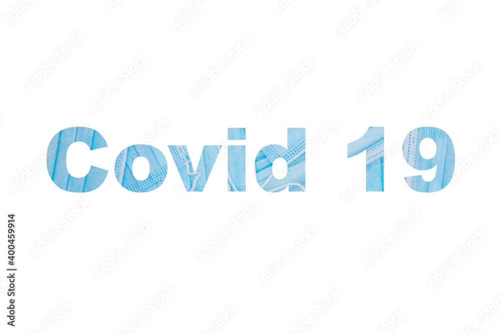 Isolated covid 19 lettering illustration with mask texture and white background