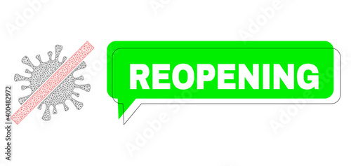 Shifted Reopening green phrase banner and remove coronavirus mesh model. Vector 2d remove coronavirus, created from flat mesh. Green conversation includes Reopening title inside black frame,