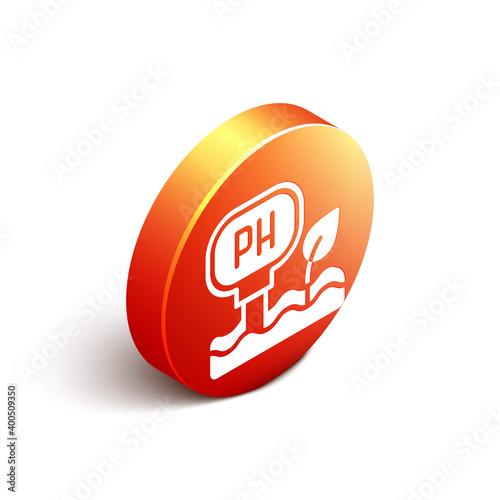Isometric Soil ph testing icon isolated on white background. PH earth test. Orange circle button. Vector.