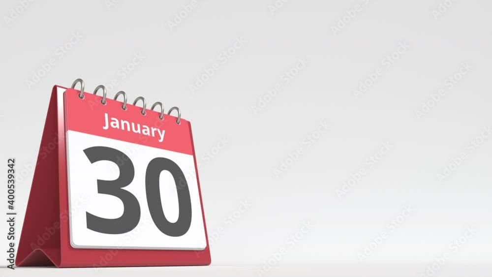 January 30 date on the flip desk calendar page, blank space for user text, 3d animation January 30 date on the flip desk calendar page, blank space for user text, 3d animation