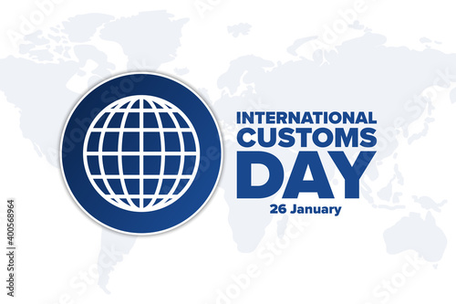 International Customs Day. 26 January. Holiday concept. Template for background, banner, card, poster with text inscription. Vector EPS10 illustration.